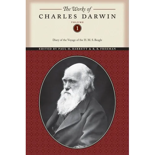 The Works of Charles Darwin, Volume 1: Diary of the Voyage of the H. M. S. Beagle - Paperback