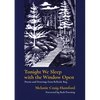 Tonight We Sleep with the Window Open: Poems and Drawings from Belleisle Bay - Paperback