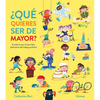 ¿Qué Quieres Ser de Mayor? - Hardcover