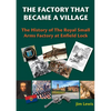 The Factory that Became a Village - Paperback