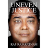 Uneven Justice: The Plot to Sink Galleon - Hardcover