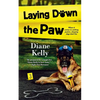 Laying Down the Paw - Paperback