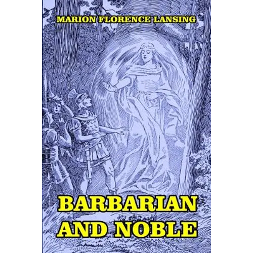 Barbarian and Noble - Paperback