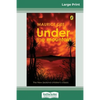 Under the Mountain (16pt Large Print Edition) - Paperback