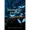 The Butterfly Promise: A Memoir - Hardcover