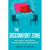 The Discomfort Zone: How Leaders Turn Difficult Conversations Into Breakthroughs - Paperback