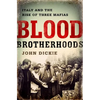 Blood Brotherhoods - Hardcover