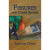 Fissures, and Other Stories - Paperback