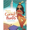 Queen Vashti's Comfy Pants - Hardcover