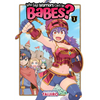 Who Says Warriors Can't Be Babes? Vol. 1 - Paperback