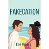 Fakecation - Paperback