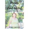 Memoir of a Food Addict: a surgical weight loss story - Paperback