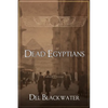 Dead Egyptians - Paperback