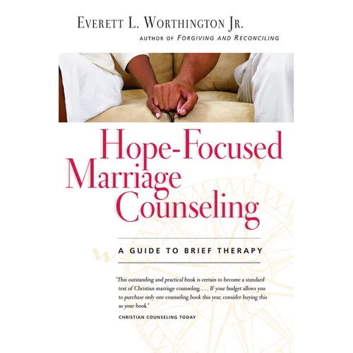 Hope-Focused Marriage Counseling: A Guide to Brief Therapy - Paperback