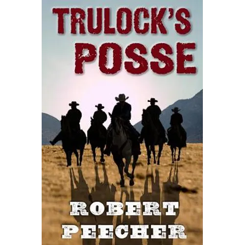 Trulock's Posse - Paperback