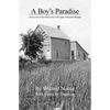 A Boy's Paradise - Paperback