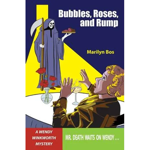 Bubbles, Roses, and Rump - Paperback