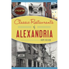 Classic Restaurants of Alexandria - Paperback