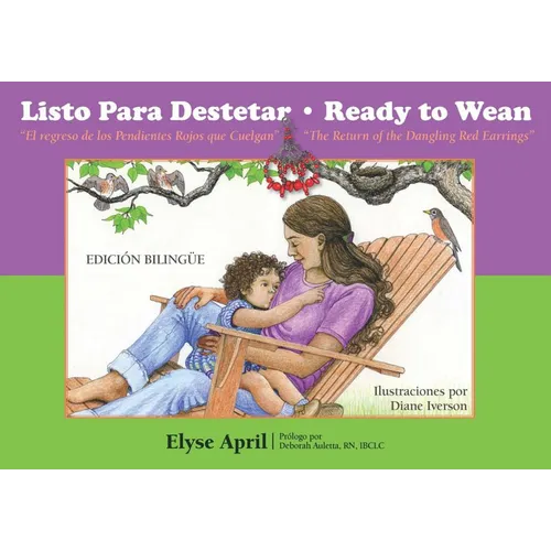 Ready to Wean: The Return of the Dangling Red Earrings - Paperback