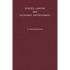 Forced Labour and Economic Development: An Enquiry Into the Experience of Soviet Industrialization - Hardcover