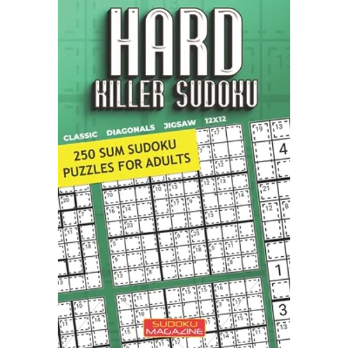 Hard Killer Sudoku: 250 Sum Sudoku Puzzles for Adults - Paperback