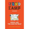 Nikhil and the Geek Retreat (Nerd Camp Briefs #1) - Paperback