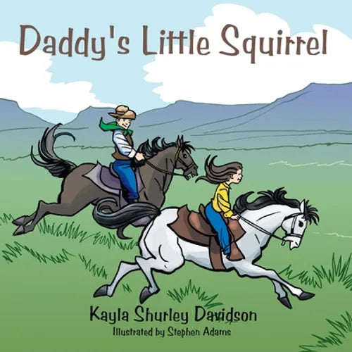 Daddy's Little Squirrel - Paperback