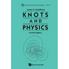Knots and Physics, Fourth Edition - Paperback