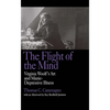 The Flight of the Mind: Virginia Woolf's Art and Manic-Depressive Illness - Paperback