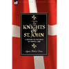 Knights of St John: a History to the Siege of Vienna, 1688 - Hardcover