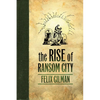 Rise of Ransom City - Paperback