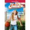 Julie: The Big Break - Paperback