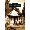 Oakland Hills - Hardcover