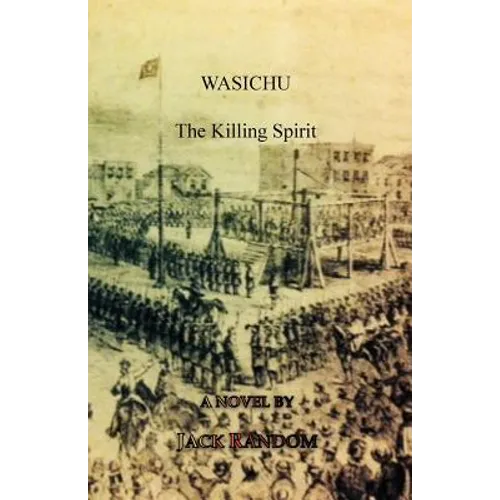 Wasichu: The Killing Spirit - Paperback