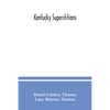 Kentucky superstitions - Paperback