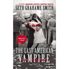 The Last American Vampire - Hardcover