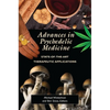 Advances in Psychedelic Medicine: State-Of-The-Art Therapeutic Applications - Hardcover
