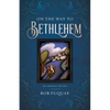On the Way to Bethlehem: An Advent Study - Paperback