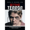 Beyond Terror: A Battered Wife on Trial for the Alleged Murder of Her Husband - Paperback