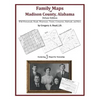 Family Maps of Madison County, Alabama, Deluxe Edition - Paperback
