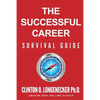 The Successful Career Survival Guide - Paperback