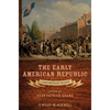Early American Republic - Paperback
