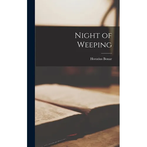 Night of Weeping - Hardcover