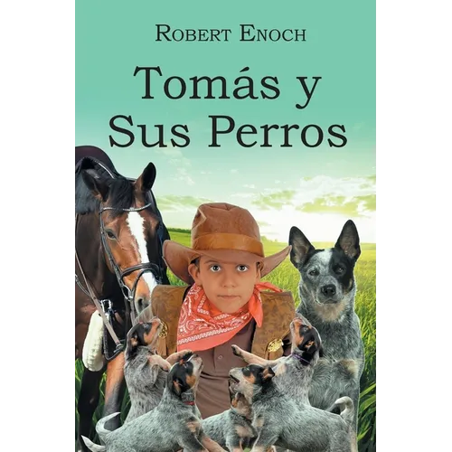 Tomás y Sus Perros - Paperback