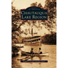 Chautauqua Lake Region - Hardcover