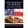 The Makings of Heroes: How the 1943 Black Phillies Broke Baseball's Color Line - Paperback