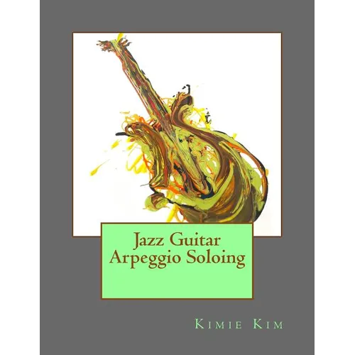 Jazz Guitar Arpeggio Soloing - Paperback