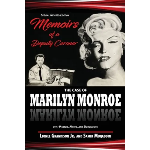 Memoirs of a Deputy Coroner: The Case of Marilyn Monroe - Paperback