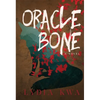 Oracle Bone - Paperback
