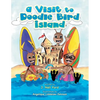 A Visit to Doodle Bird Island - Paperback